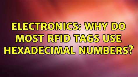 why do rfid tags use hex numbers